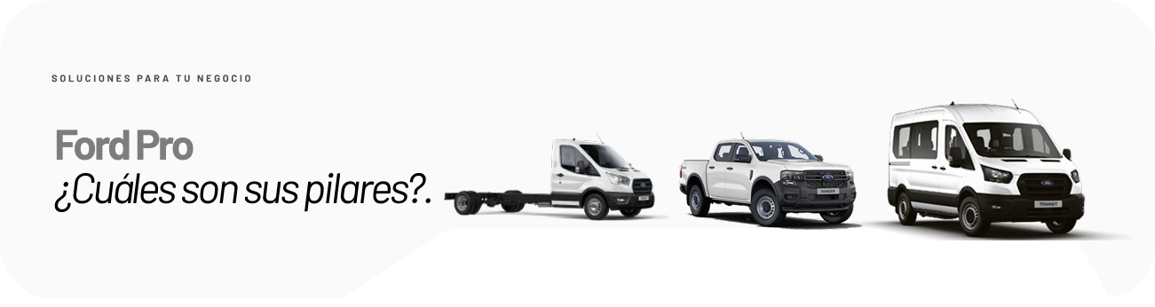 Ford Pro: ¿Cuáles son sus pilares?