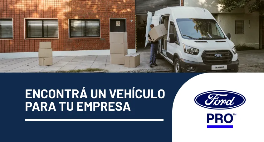 Encontrá un vehículo para tu empresa — Ford Pro